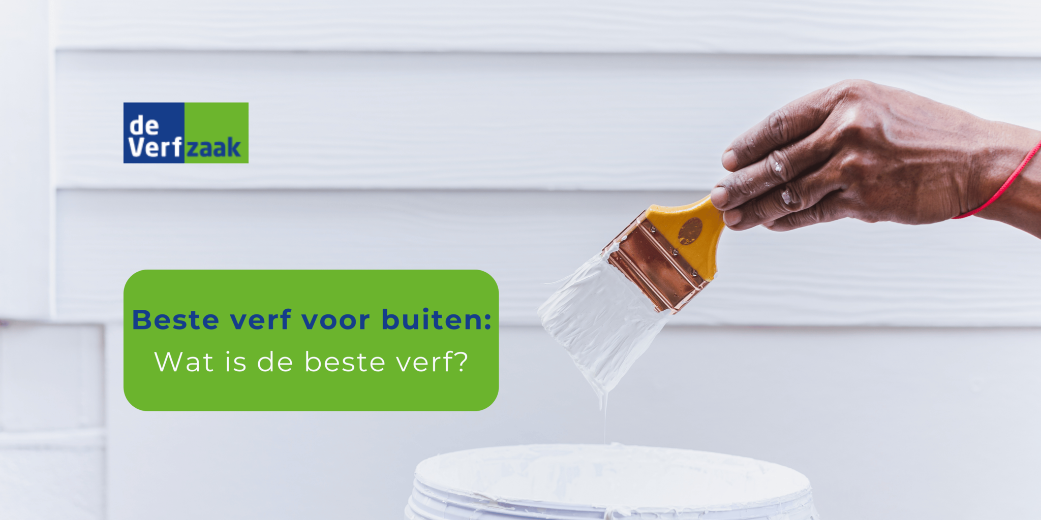Beste verf voor buiten: wat is de beste buitenverf?