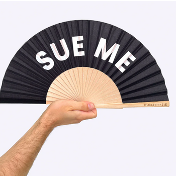 Dicks Don't Lie My Little Fanny Sue Me
