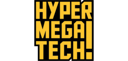 HyperMegaTech!