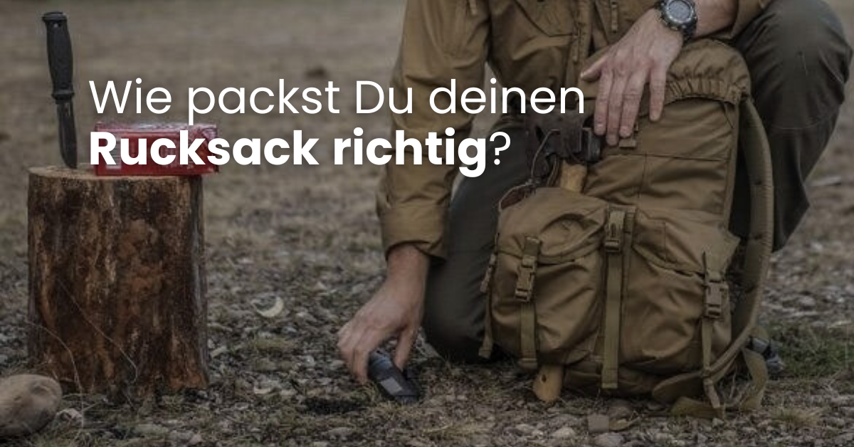 Wie packst Du deinen Rucksack richtig?