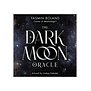 The Dark Moon Oracle