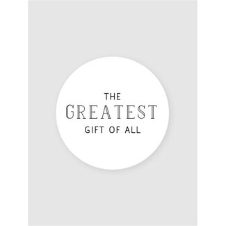 Greatest gift white/black etiketten