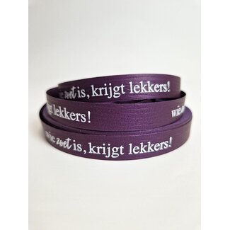 Wer süß ist, bekommt ein Leckerli! geschenkband lila/weiß