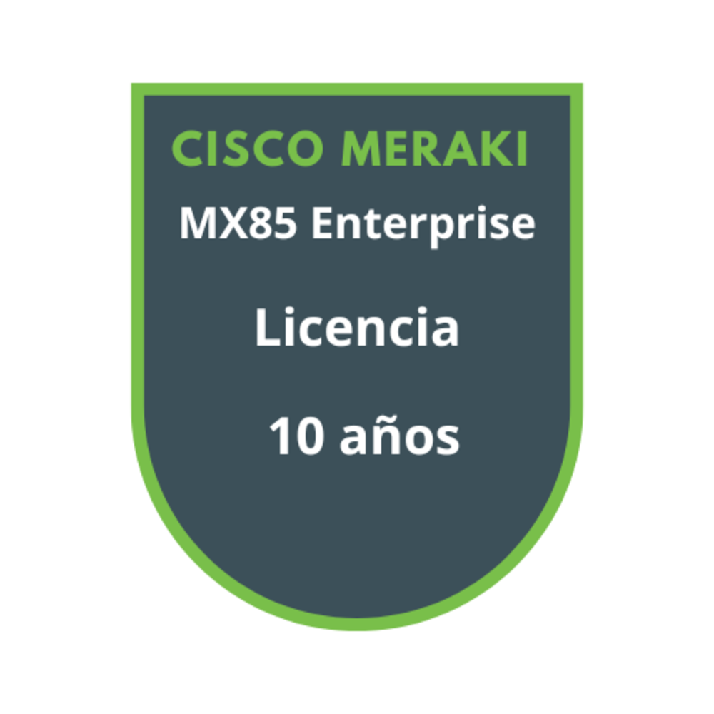Cisco Meraki MX85 Enterprise Licencia 10 años Cisco Meraki MX85 Enterprise Licencia 10 años