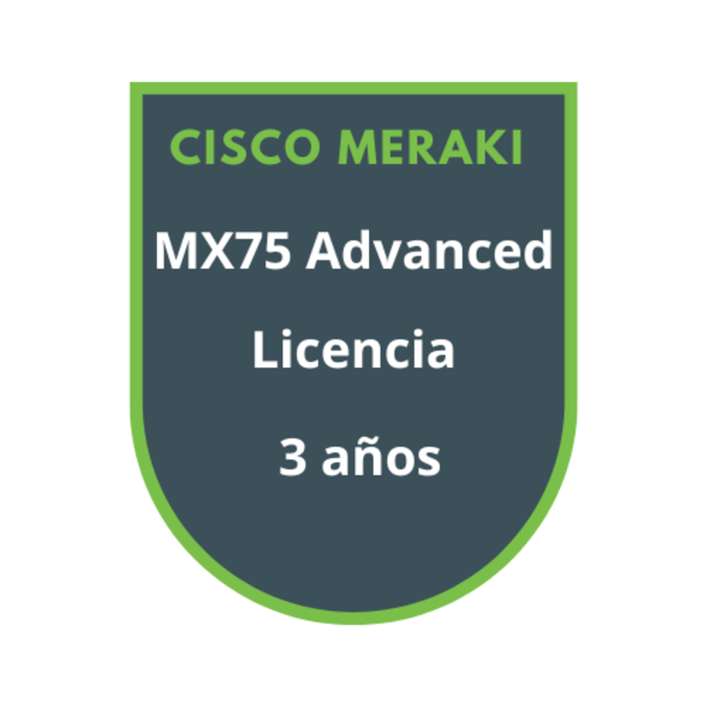Cisco Meraki MX75 Advanced Licencia 3 años Cisco Meraki MX75 Advanced Licencia 3 años