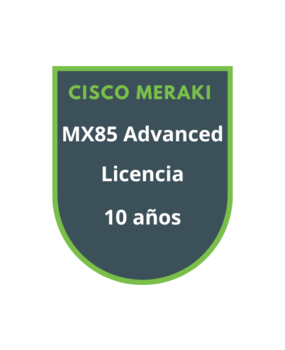 Cisco Meraki MX85 Advanced Licencia 10 años Cisco Meraki MX85 Advanced Licencia 10 años