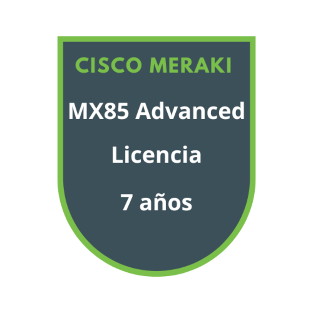 Cisco Meraki MX85 Advanced Licencia 7 años Cisco Meraki MX85 Advanced Licencia 7 años