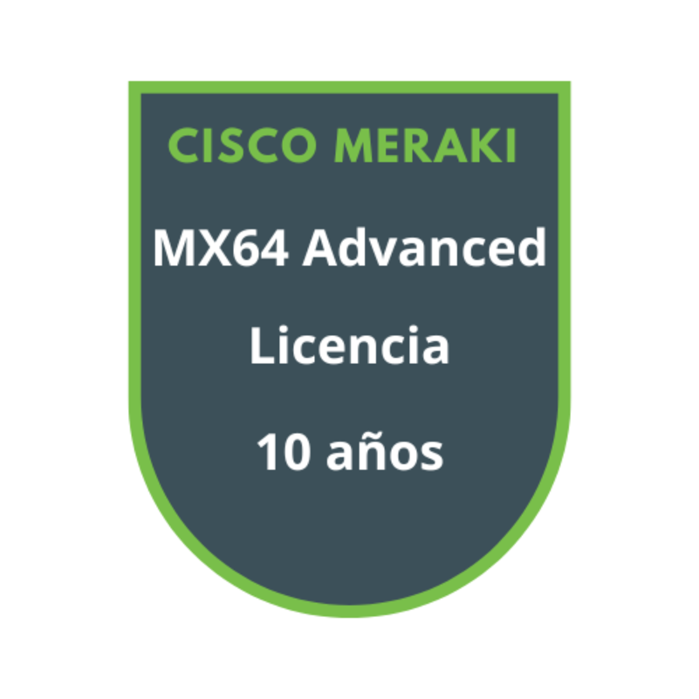 Cisco Meraki MX64 Advanced Security Licencia 10 años Cisco Meraki MX64 Advanced Security Licencia 10 años