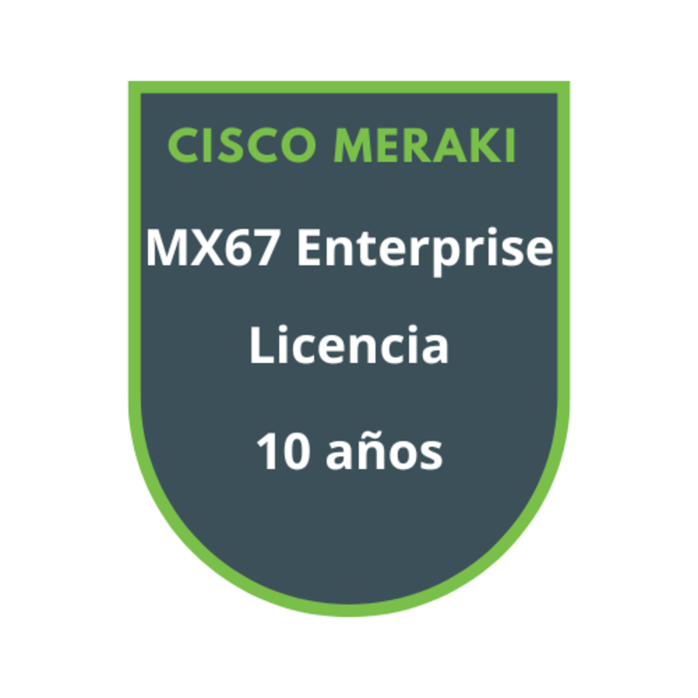 Cisco Meraki MX67 Enterprise Licencia 10 años Cisco Meraki MX67 Enterprise Licencia 10 años