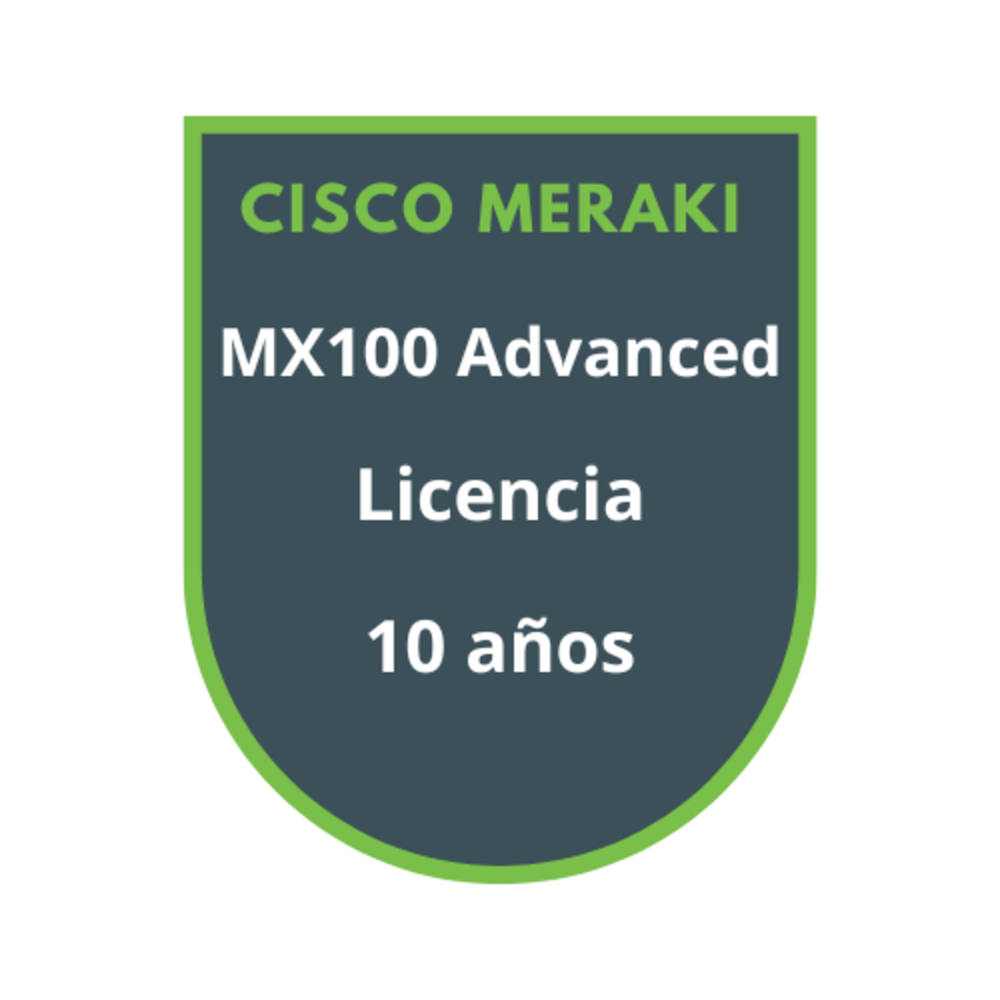 Cisco Meraki MX100 Advanced Security Licencia 10 años Cisco Meraki MX100 Advanced Security Licencia 10 años
