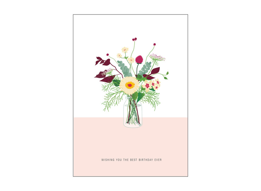 wenskaart - wishing you the best birthday ever
