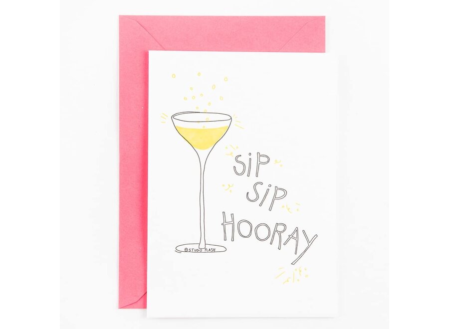wenskaart - sip sip Hooray