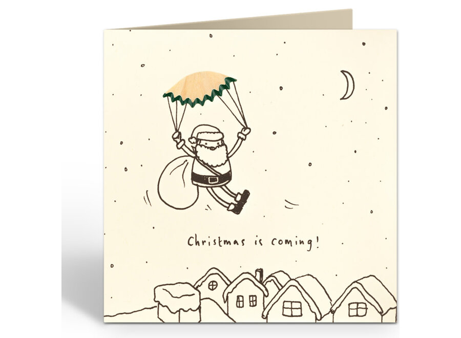 wenskaart - slijpsel - christmas is coming