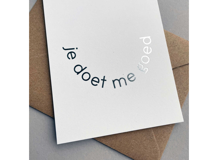 wenskaart - je doet me goed