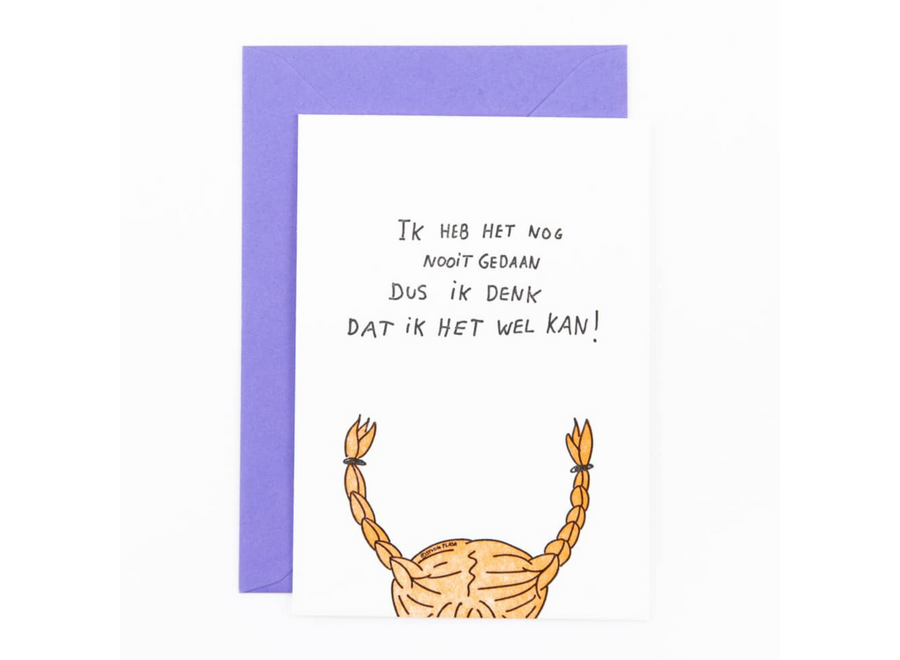 wenskaart - ik heb het nog nooit gedaan