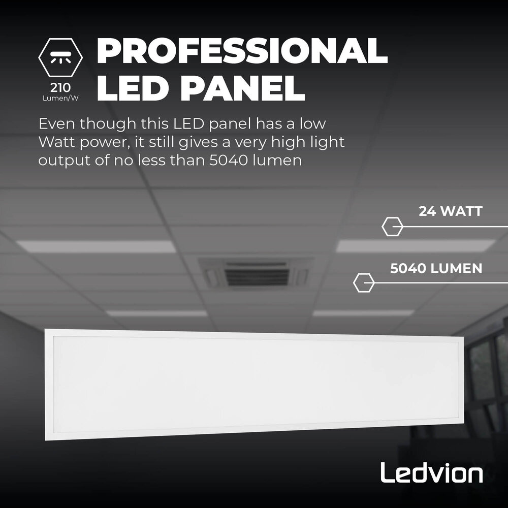 Ledvion 6x LED Panel 120x30 - UGR <19 - 24W - 210 Lm/W - 4000K - 5 Year Warranty - Energy Class A