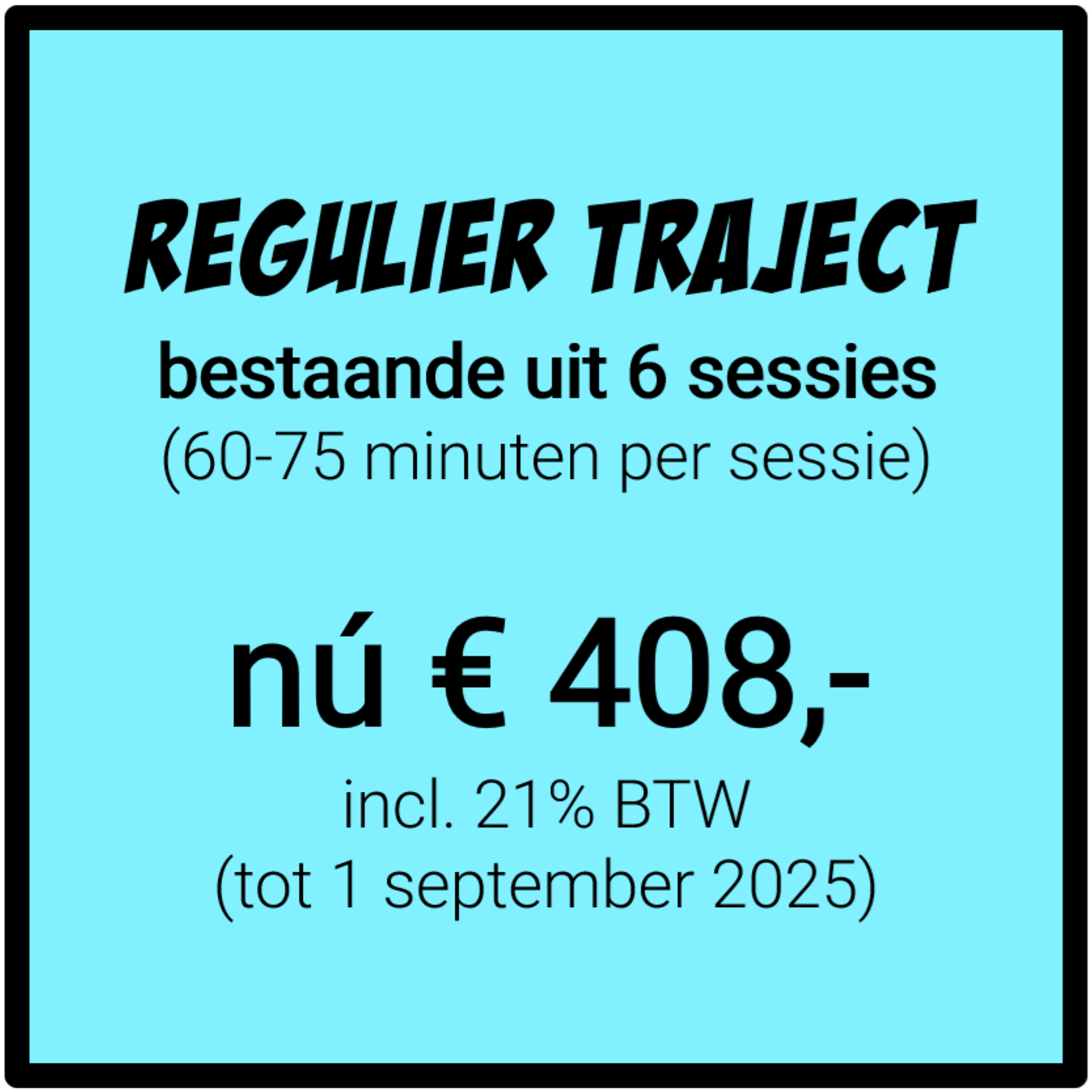 Regulier coachingtraject (6 sessies van elk 60-75 minuten)