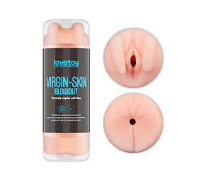 LoveToy Virgin-Skin Blowout - Vagin et anal