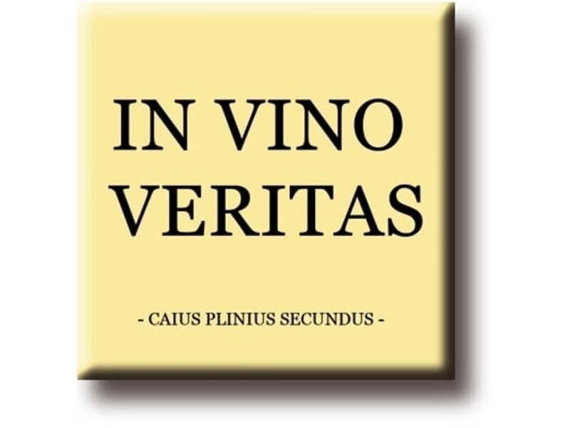 Fridge magnet, Pliny Secundus, In Vino Veritas