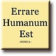 Fridge magnet, Seneca, Errare Humanium Est