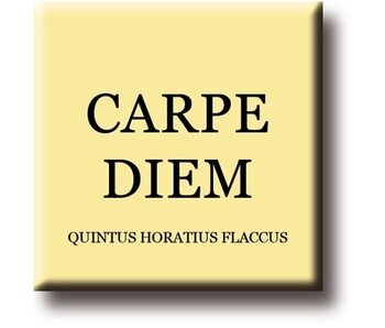 Aimant de réfrigérateur, Quintus Horatius Flaccus, Carpe Diem