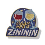 Party Planet Embleem Daar heb ik zininin...