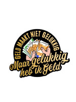 Party Planet Geld maakt niet gelukkig maar gelukkig