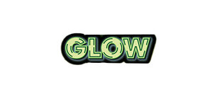 * GLOW