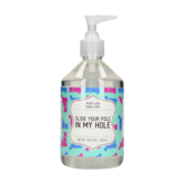 Slide Your Pole In My Hole - Waterbased Lubricant - 17 fl oz / 500 ml