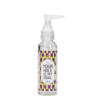 Your Hole Is My Goal - Anale Glijmiddel - 3 fl oz / 100 ml