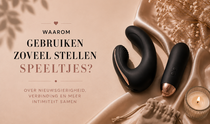 Waarom gebruiken zoveel stellen speeltjes?