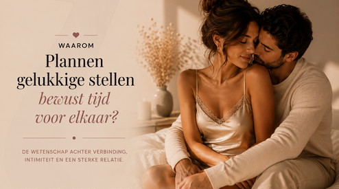 Waarom plannen gelukkige stellen bewust tijd voor elkaar?