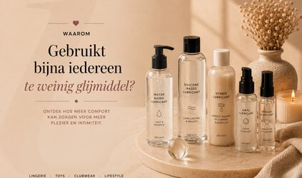 Waarom gebruikt bijna iedereen te weinig glijmiddel?