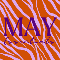 May Essentials