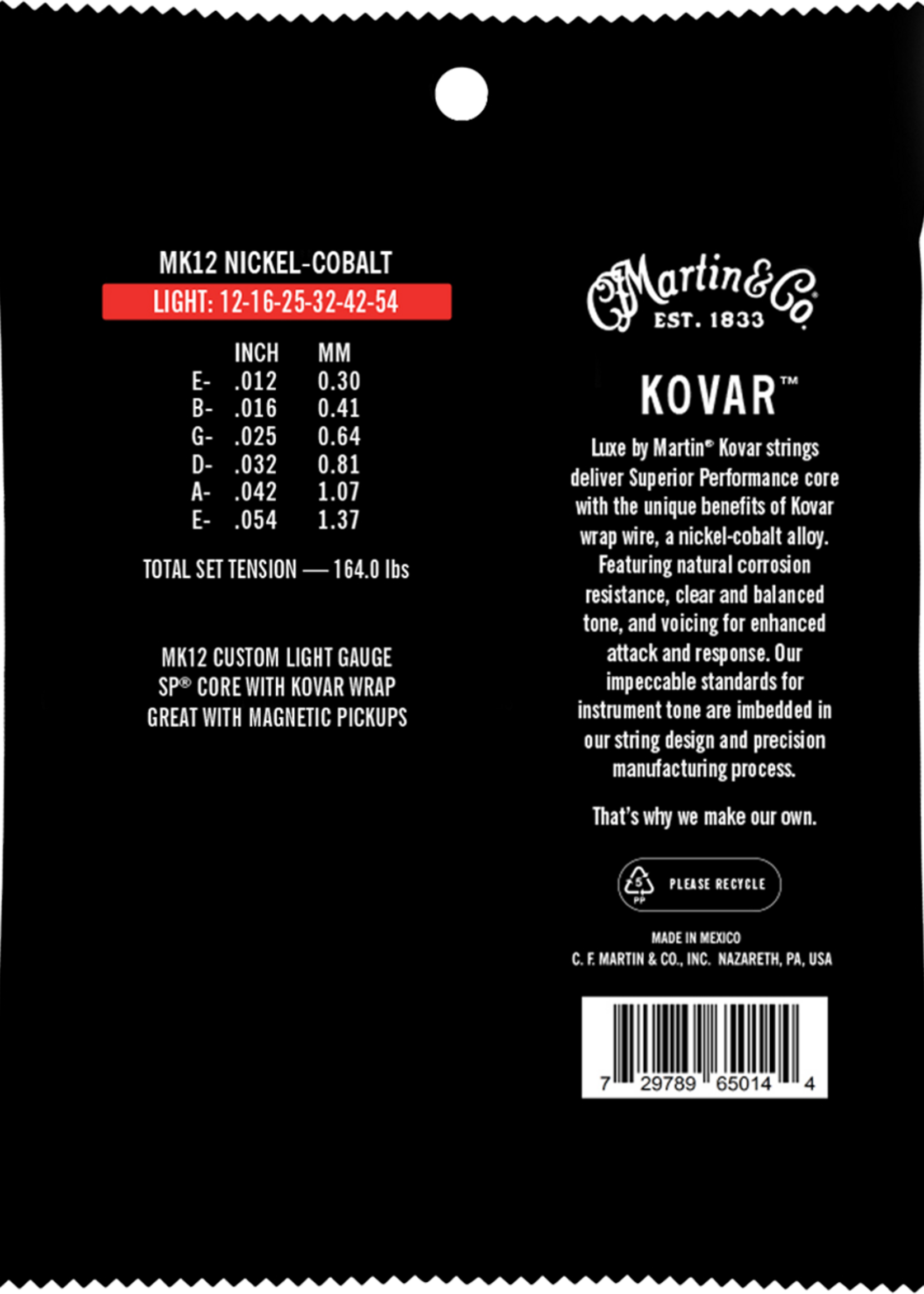 C.F MARTIN & CO Martin MK12 Kovar Light - Nikkel-kobalt