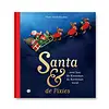 Santa & de Pixies - Over hoe de Kerstman de Kerstman werd