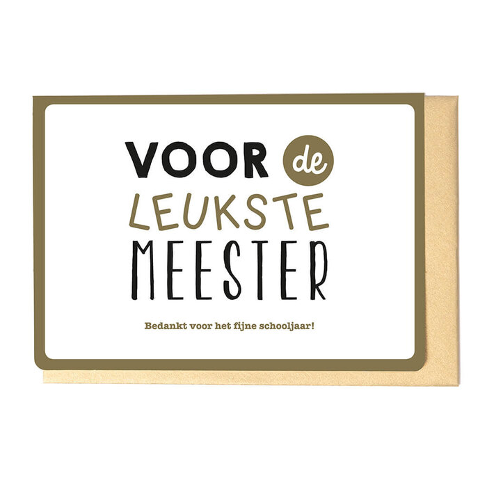 Enfant Terrible paper goods Wenskaart - Voor de leukste meester