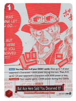 But Ace Here Said You Deserved It!! (OP13-019): near mint
