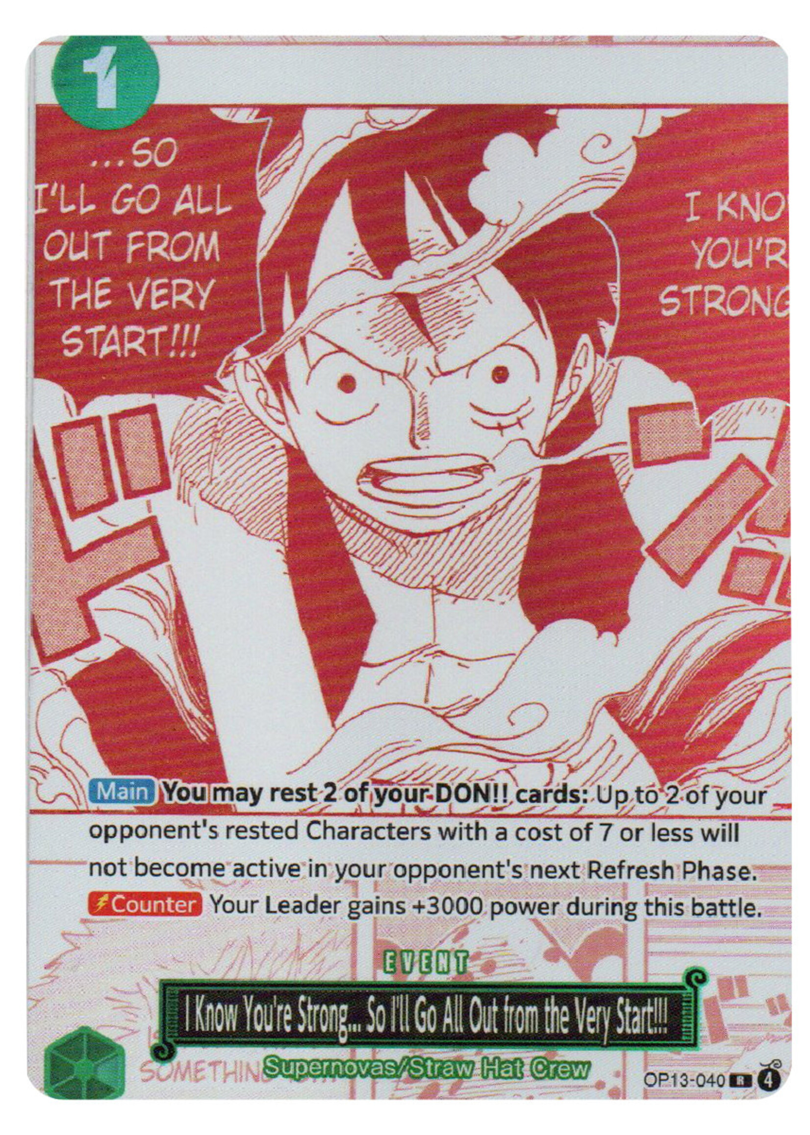 I Know You're Strong... So I'll Go All Out from the Very Start (OP13-040): near mint