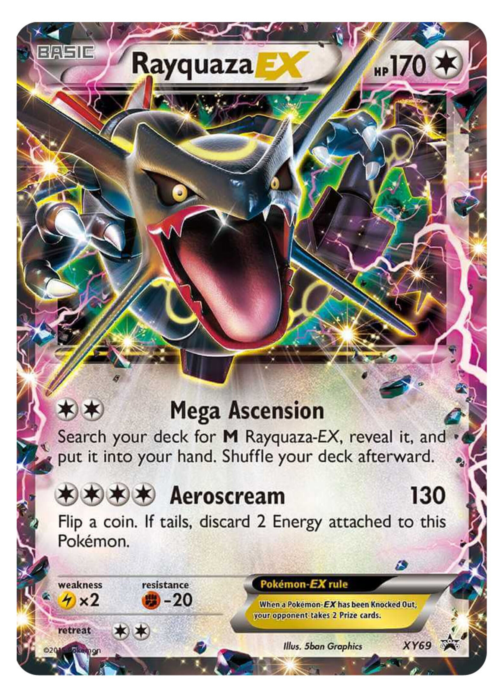 Rayquaza EX 69 (XYPR): played