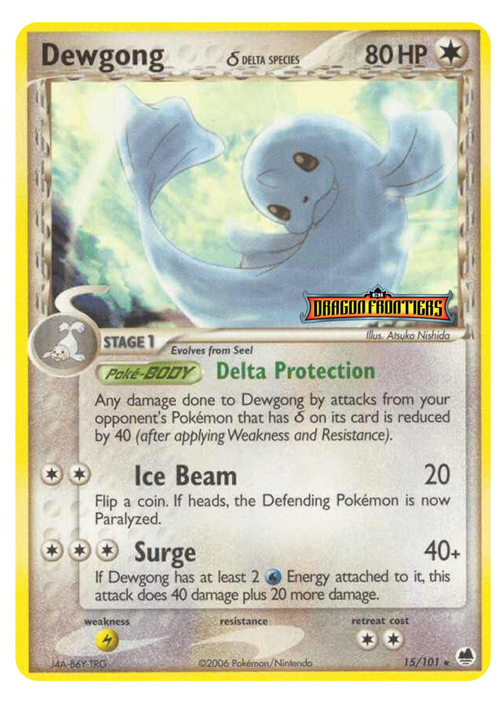Dewgong Delta Species 15 (DF) Stamped: light played