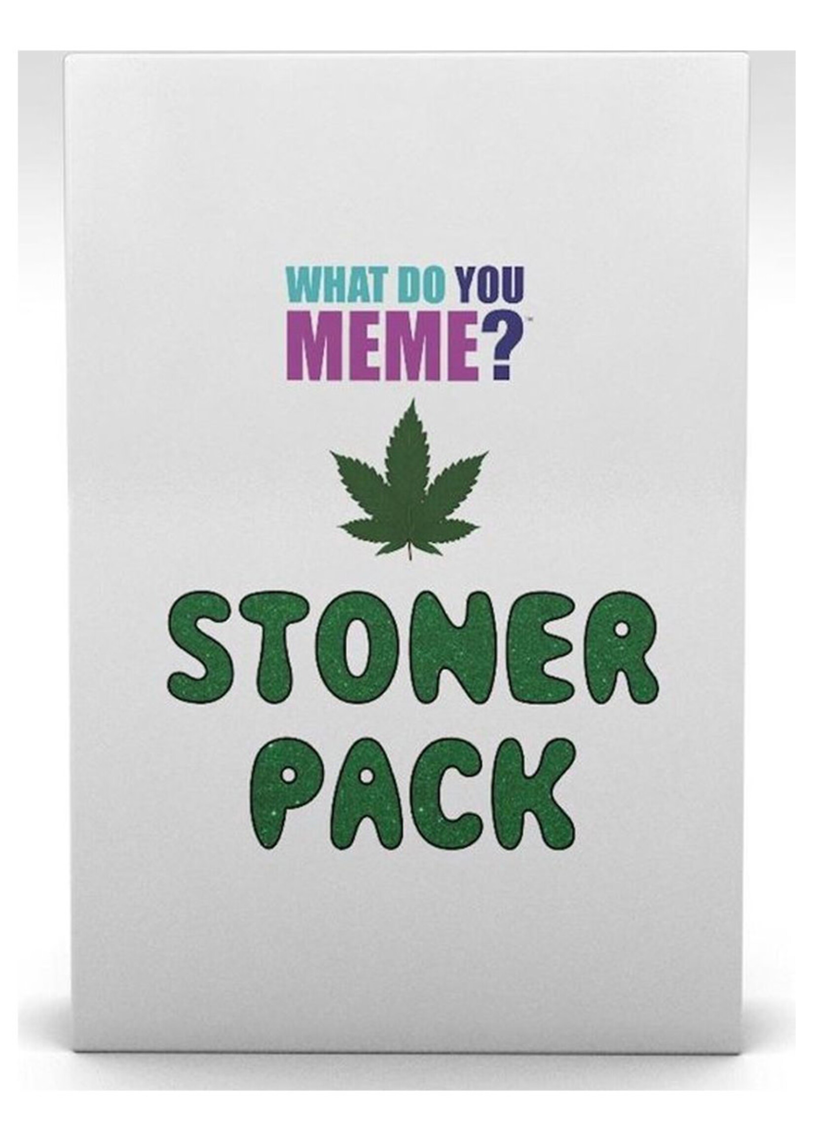 What Do You Meme? Stoner Pack