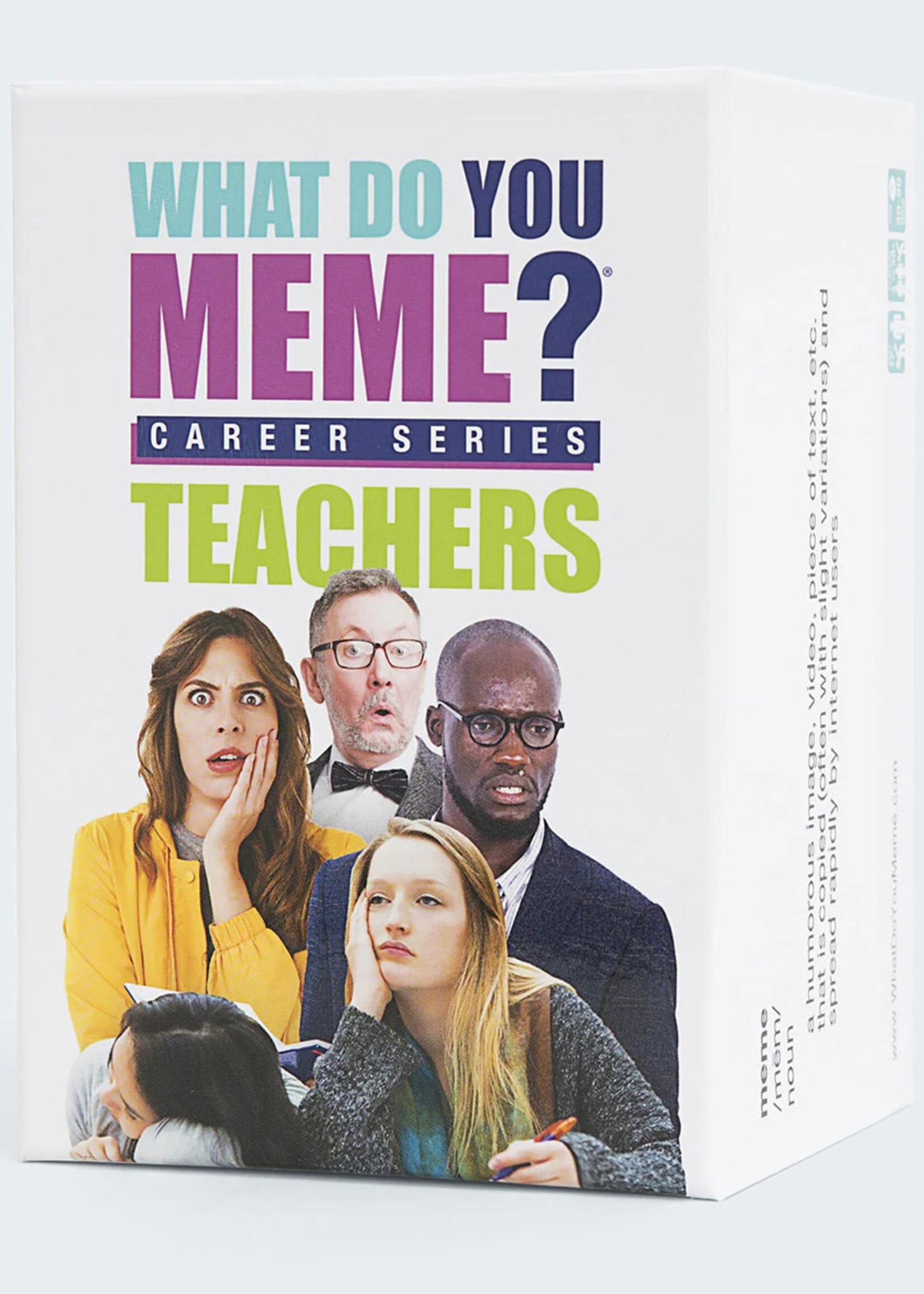 What Do You Meme? Career  Series Teachers