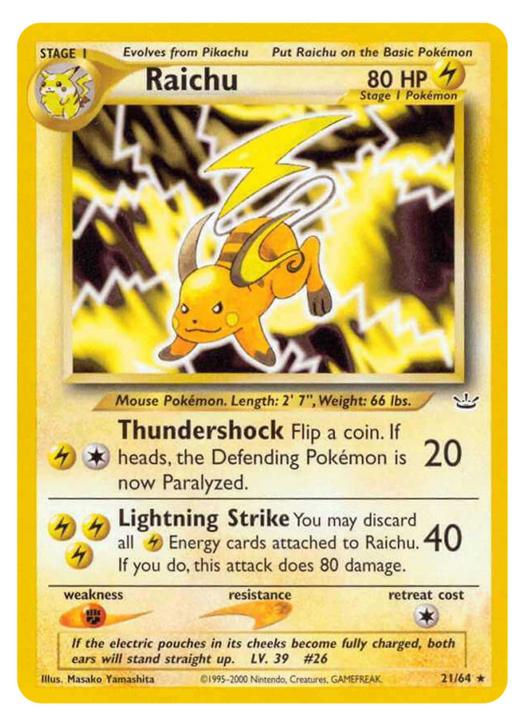 Raichu 21 (NR): excellent