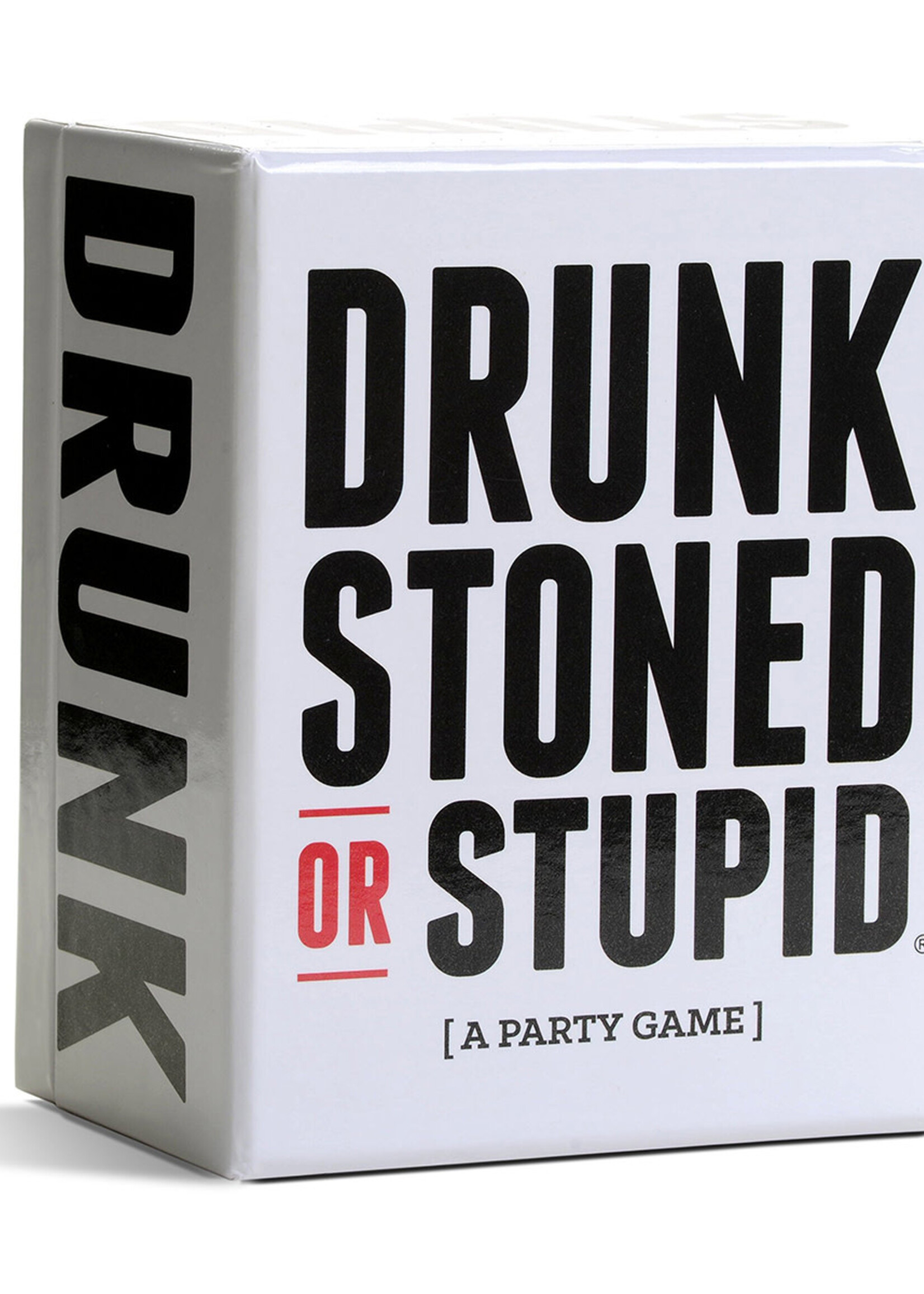Drunk, Stoned Or Stupid