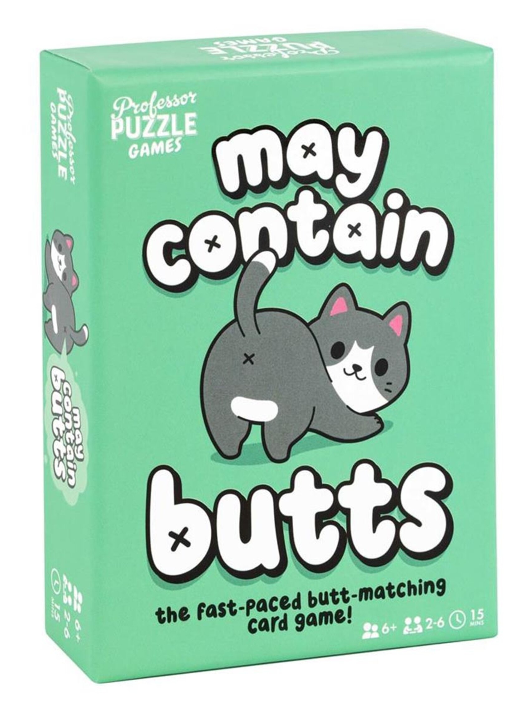 May Contain Butts