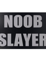 Noob Slayer Gamer Metal Gaming  Sign