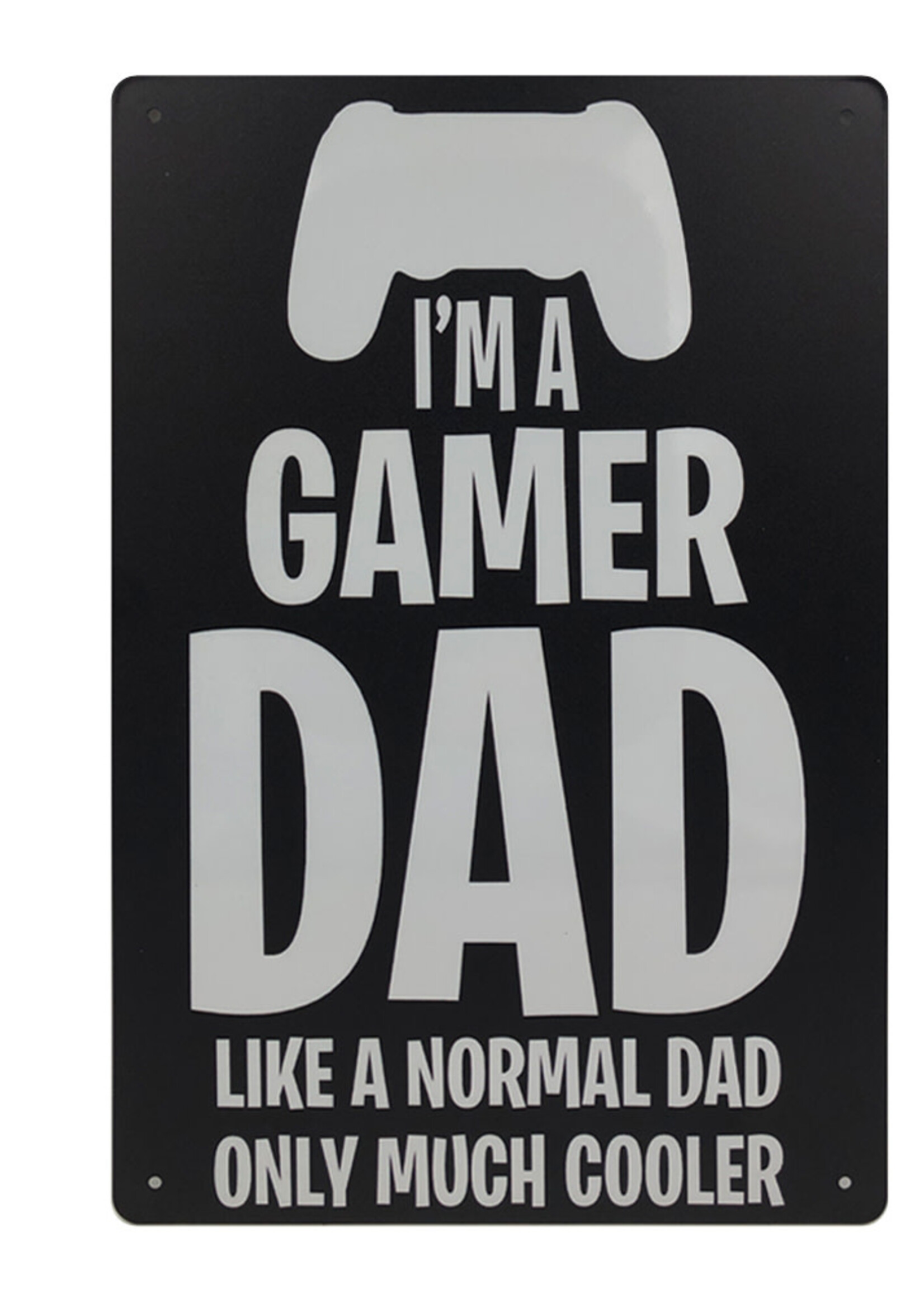 Gamer Dad Metal Gaming  Sign