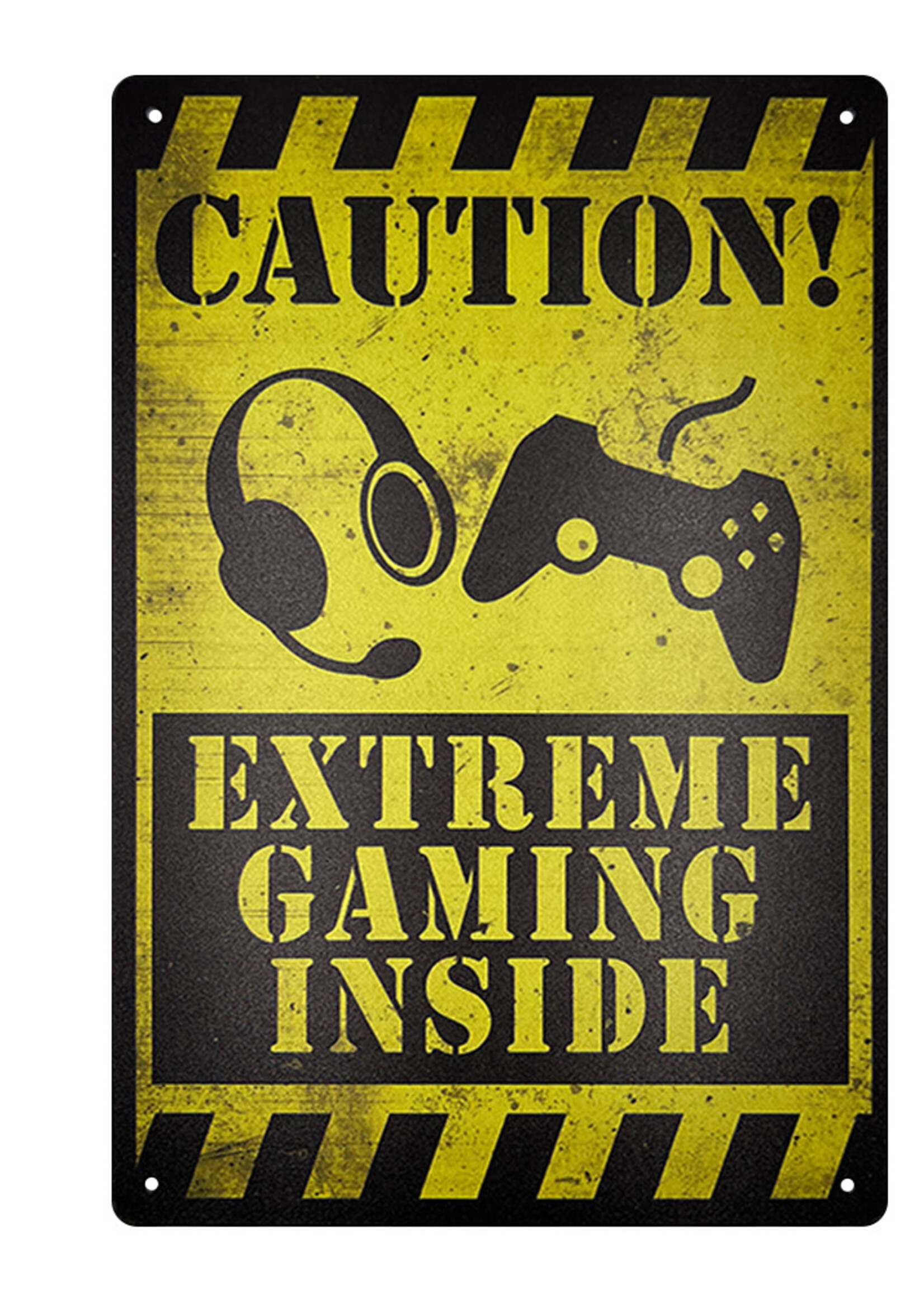 Caution Extreme Gaming Inside Metal Gaming Sign