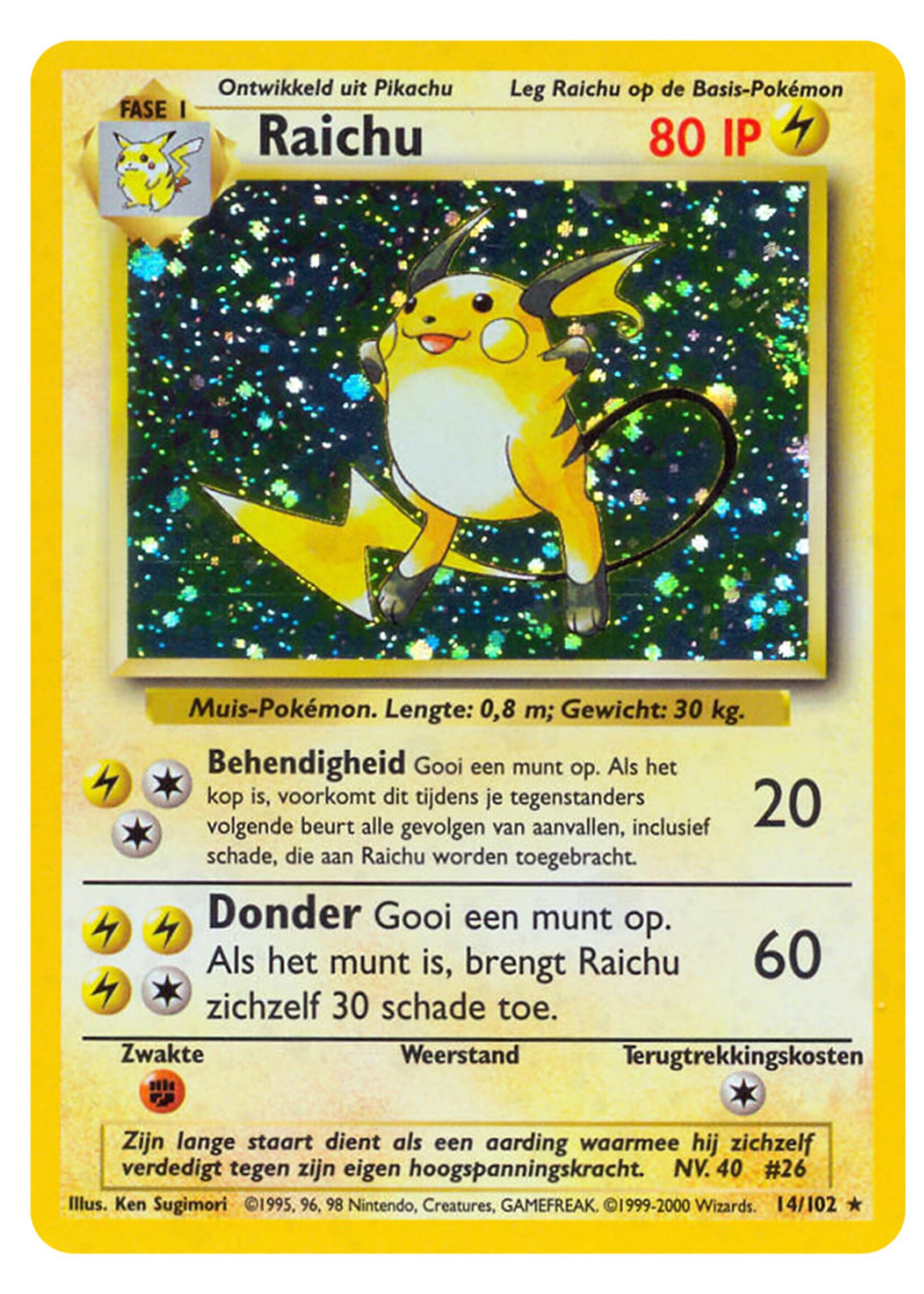 Raichu 14 (BS) NL: played